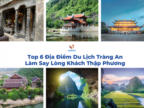 Top 6 địa điểm du lịch Tràng An làm say lòng khách thập phương