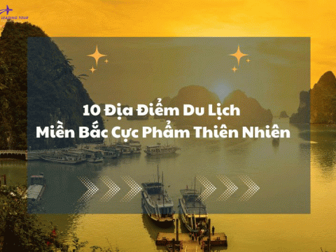 10 Địa Điểm Du Lịch Miền Bắc Cực Phẩm Thiên Nhiên