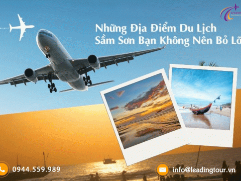 Những Địa Điểm Du Lịch Sầm Sơn Bạn Không Nên Bỏ Lỡ